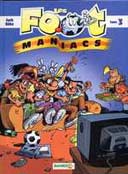 Les Foot Maniacs – T3 – Par Jack & Béka – Bamboo