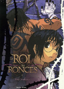"Le Roi des Ronces" en couleurs !