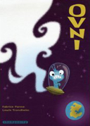 Ovni – par Trondheim & Parme – Delcourt