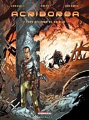 Acriboréa – T3 : Des millions de soleil - par Cordurié & Créty – Delcourt