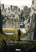 Entre les ombres, chez Glénat