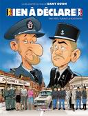 "Rien à déclarer" - La bande dessinée