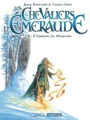 Les chevaliers d'Emeraude, T.2 : l'épreuve du magicien