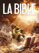 La Bible : L'Ancien Testament - L'Exode 2e partie - Par Camus, Dufranne & Zitko - Delcourt
