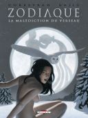 Zodiaque T. 11 : La malédiction du verseau - Par Corbeyran & Gajic- Delcourt