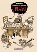 La Vie rêvée du capitaine Salgari - Par Paolo Bacilieri (traduction Silvina Pratt) - Delcourt