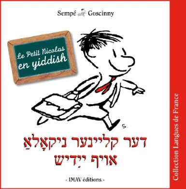 Le Petit Nicolas en yiddish, en arabe, en breton...