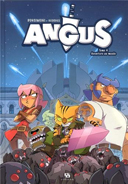 Angus T4 : Aventure au musée - Par Donsimoni & Georges - Ankama Editions