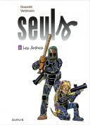 Seuls- T. 8 : Les Arènes - Par Gazzotti & Vehlmann - Dupuis