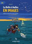 La Boîte à bulles en images : l'odyssée d'une petite maison d'édition - collectif - La boîte à bulles