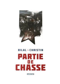 Les 30 ans de "Partie de Chasse"