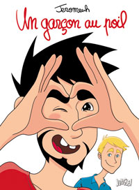 Un Garçon au poil ! - Par Jeromeuh - Ed. Jungle