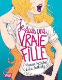 Je suis une vraie fille - Par Marion Malabre & Lulu Inthesky - Jungle !