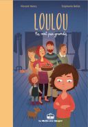 Loulou ne veut pas grandir - Par Vincent Henry & Stéphanie Bellat - La Malle aux images