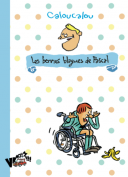 Les Bonnes Blagues de Pascal – Par Caloucalou – Éditions Vraoum