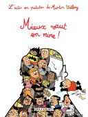 L'actu en patates : Mieux vaut en rire !- Par Martin Vidberg-Delcourt