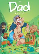 Dad T. 3 : les nerfs à vif - Par Nob - Dupuis