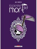 La Petite Mort(e) - Par Davy Mourier - Delcourt