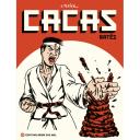 Cacas ratés - Par Olivier Texier - Editions Même pas mal