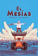 El Mesias - Par Mark Bellido & Wauter Mannaert - Vide Cocagne