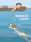 Simon & Louise - Par Max de Radiguès - Sarbacane