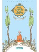Une année pour méditer - Par Mike Medaglia (trad. M. Negroni)-Tapas :-*/Delcourt