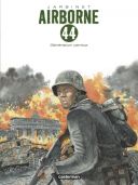 Airborne 44-T7 : Génération Perdue - Par Philippe Jarbinet - Casterman