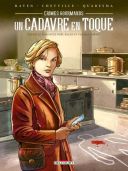 Un cadavre en toque (Crimes gourmands T. 2) par Raven & Chetville d'après N. Balen et V. Barbot) - Delcourt