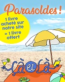 Des "parasoldes" chez les Éditions çà et là pour joindre l'utile à l'agréable