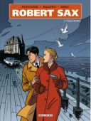 Robert Sax T.3 : Villa Borg - Par Rodolphe & Alloing - Delcourt