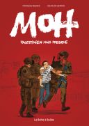 Moh, Palestinien mais presque - Par François Begnez & Céline de Gemmis - La Boîte à Bulles