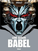 Lone Sloane repart avec un nouveau dessinateur !