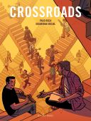 Crossroads - Par Paco Roca & Segurirad Social (trad. J.M. Boschet) - Delcourt