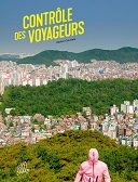 Lecture en confinement #4 : "Contrôle des voyageurs" - Par Xavier Courteix - Flblb