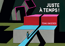Lecture en confinement #16 : "Juste à temps !" - Par Tomi Ungerer - L'école des loisirs