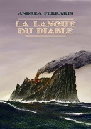 Lecture en confinement #21 : "La Langue du Diable" - Par Andrea Ferraris (trad. S. Zas) - Rackham