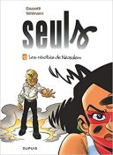 Seuls T.12 : Les Révoltés de Néosalem - Par Gazzotti & Vehlmann - Dupuis