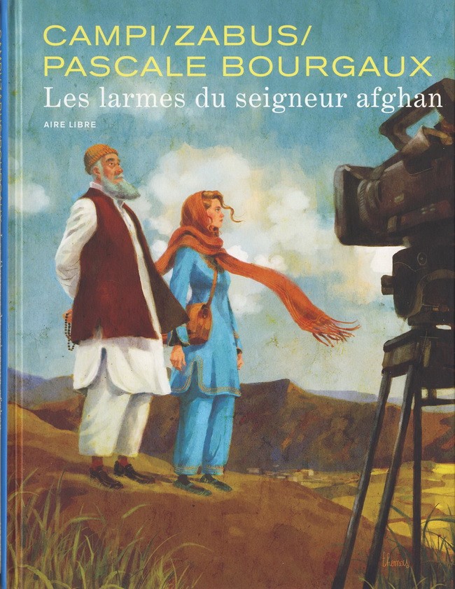 Paru en 2014, "Les Larmes du seigneur afghan" est plus que jamais d'actualité