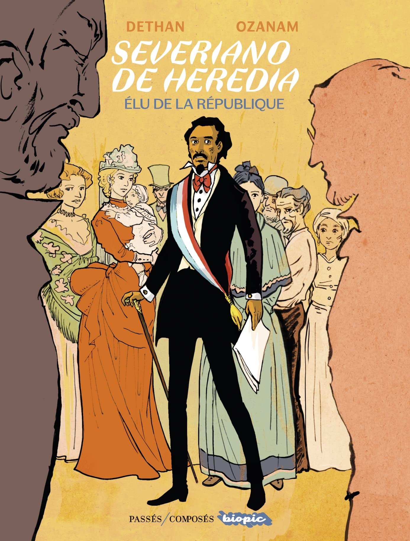 Severiano de Heredia, élu de la République - Par Dethan & Ozanam - Passés/Composés