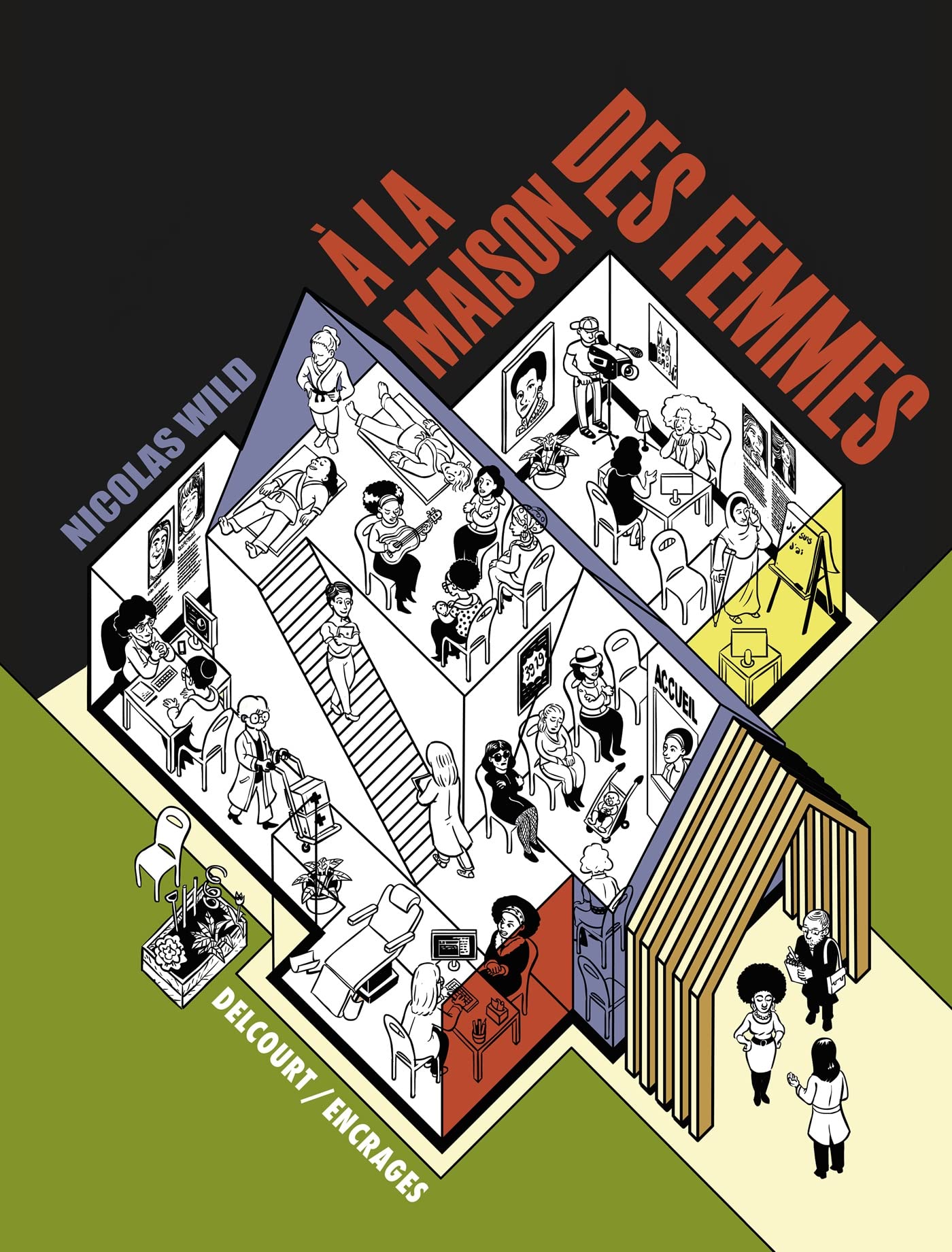 A la Maison des femmes - Par Nicolas Wild - Delcourt