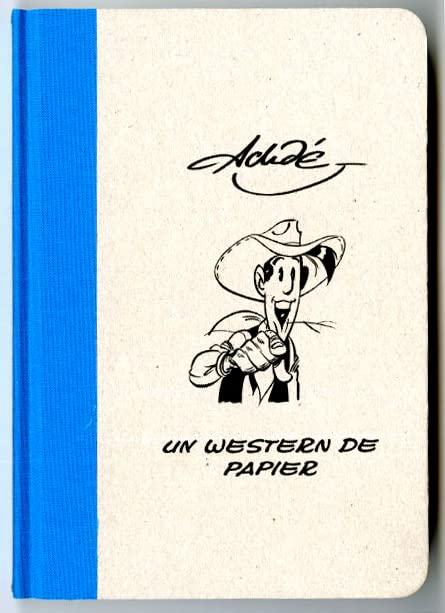 Le Western de papier de Achdé