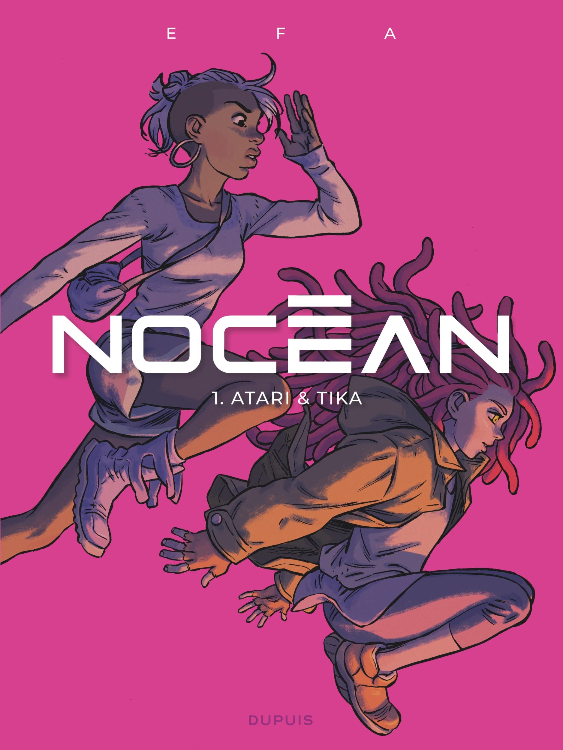 Nocéan T. 1 : Atari & Tika - Par Efa - Dupuis
