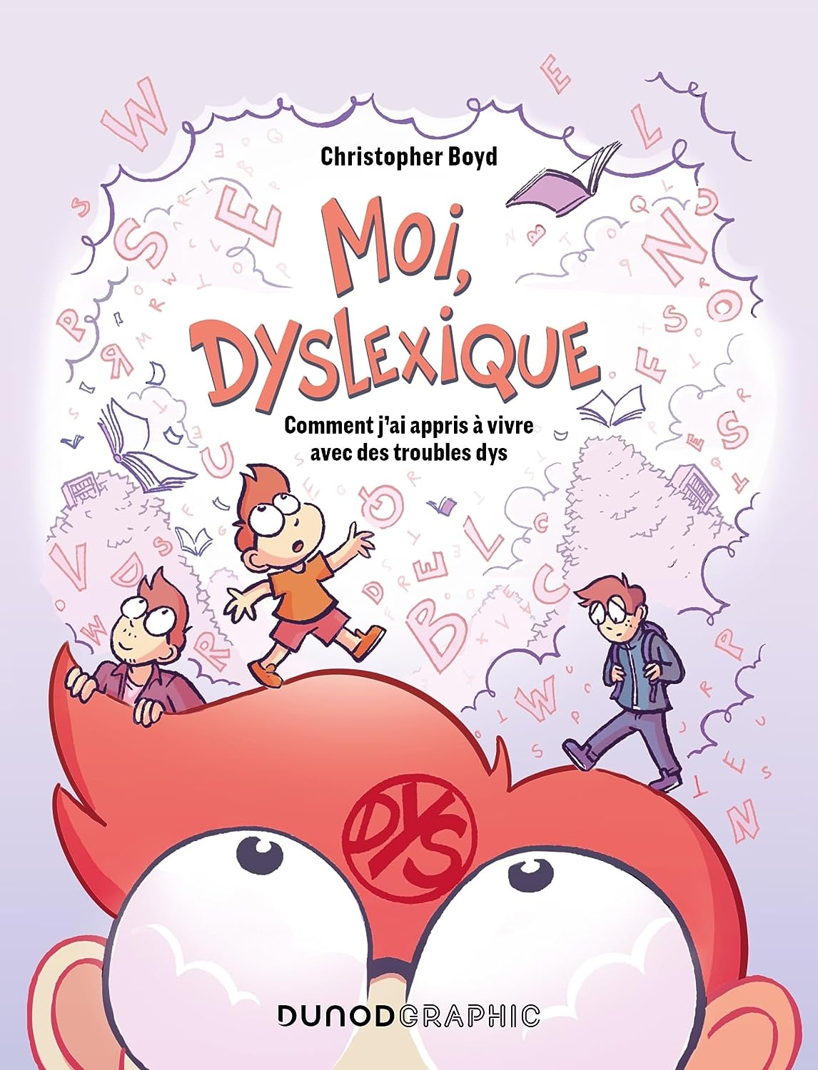 "Moi, Dyslexique" de retour chez Dunod Graphic