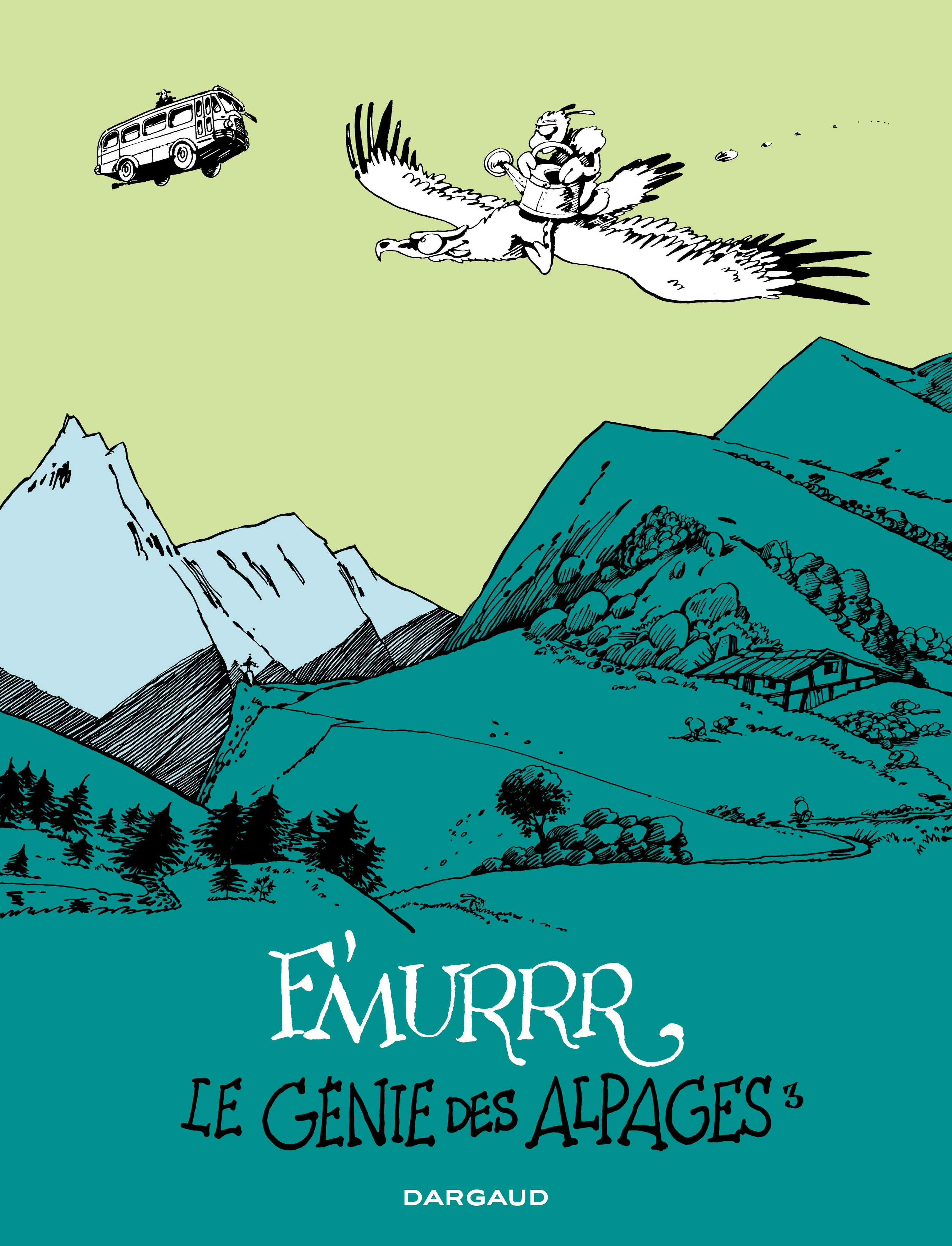 F'murrr : les Alpages ont toujours du génie 