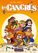Les Cancres – T3 : Peut mieux faire – Gaby, Pijo & Ghorbani – Soleil
