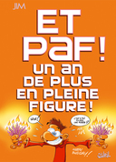 Et Paf un An de plus en pleine Figure – Par Jim - Soleil