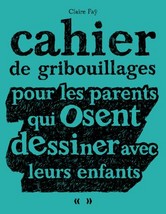 Prendre le temps de dessiner avec ses enfants