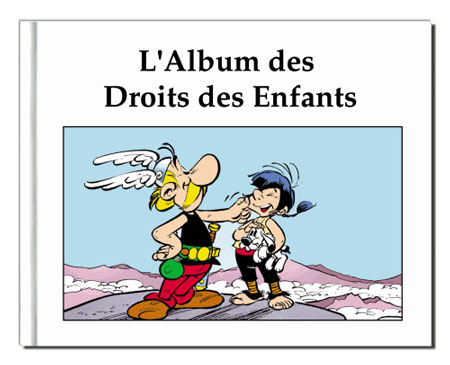 Combat des chefs autour d'Astérix et les droits de l'enfant