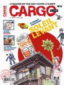 Cargozone n°5 : du côté du Soleil Levant