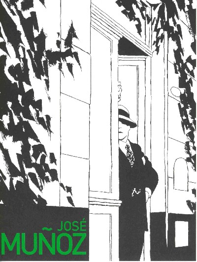 Exposition José Muñoz à la galerie Martel (Paris)